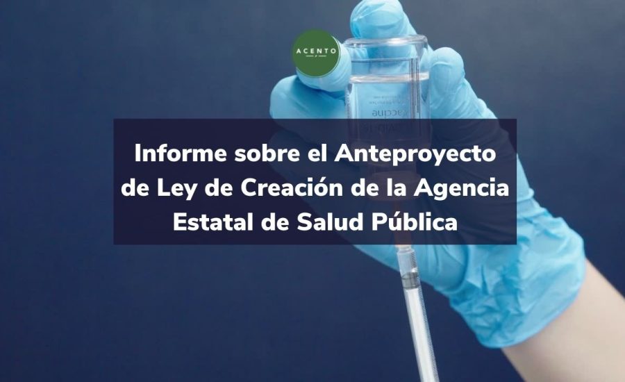 La Agencia Estatal de Salud Pública: Principales ideas del Anteproyecto de Ley de Creación